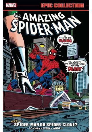 Amazing Spider-Man Epic Coll TP Spider-Man Or Spider-Clone