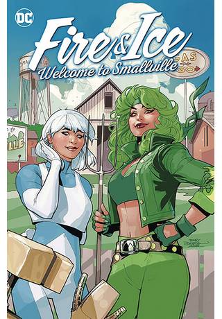 Fire & Ice Welcome To Smallville Tp