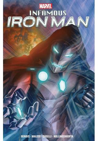 Infamous Iron Man By Bendis And Maleev TP
