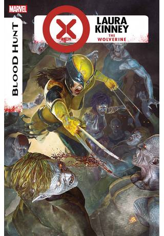 X-Men Blood Hunt Laura Kinney Wolverine #1