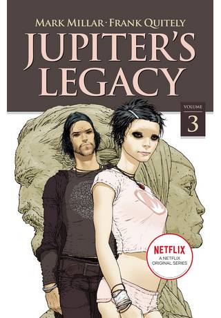 Jupiters Legacy TP Vol 03 Netflix Ed 