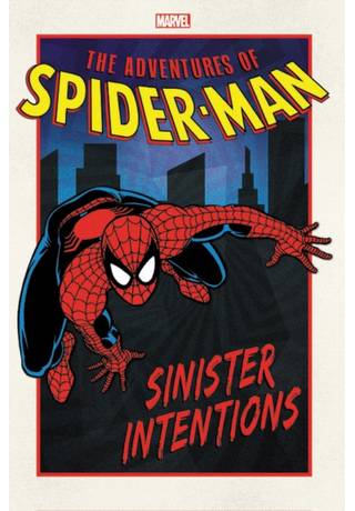 Adventures Of Spider-Man TP Sinister Intentions