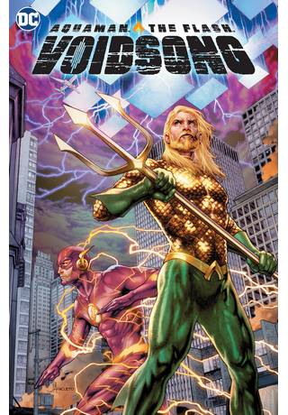 Aquaman & The Flash Voidsong TP