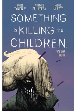 Something is Killing the Children Vol. 8 TP