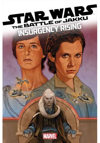 Star Wars: The Battle of Jakku - Insurgency Rising #2