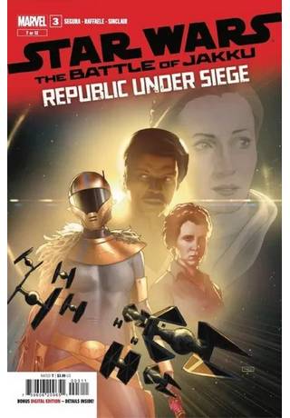 Star Wars: The Battle Of Jakku: Republic Under Siege #3